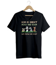 Load image into Gallery viewer, Dogs Are Good V-Neck