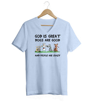 Load image into Gallery viewer, Dogs Are Good V-Neck