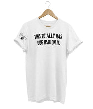 Load image into Gallery viewer, Dog Hair Custom T-Shirt