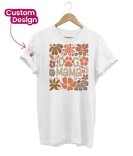 Load image into Gallery viewer, Floral Dog Mama Custom T-Shirt